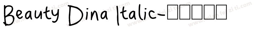 Beauty Dina Italic字体转换